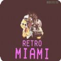 Retro Miamiֻ(δ)-Retro MiamiԤԼv1.0İ